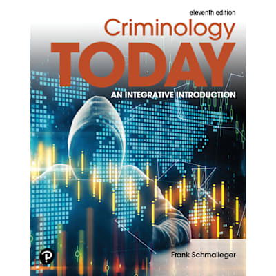 Pearson eText for Criminology Today: An Integrative Introduction