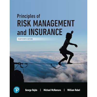 Pearson eText Principles of Risk Management and Insurance -- Instant Access
