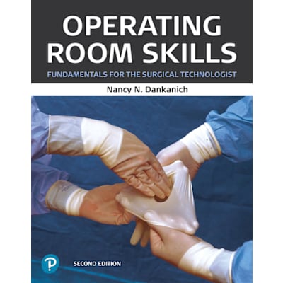 Pearson eText for Operating Room Skills: Fundamentals for the Surgical Technologist -- Instant Access