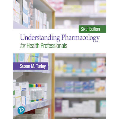 Understanding Pharmacology for Health Professionals -- Pearson eText (OLP)