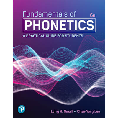 Pearson eText for Fundamentals of Phonetics: A Practical Guide for Students (OLP)