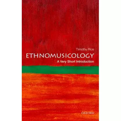 Ethnomusicology : A Very Short Introduction