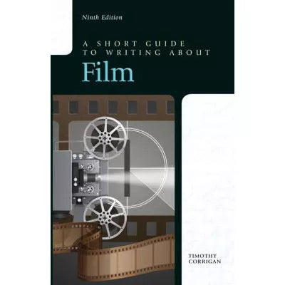 Short Guide to Writing about Film