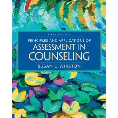 Prin &amp; Applications of Assessment in Counseling