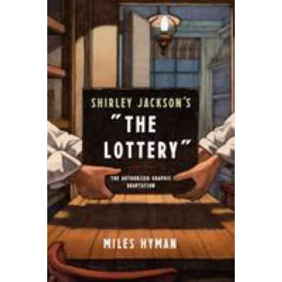 Shirley Jackson's the Lottery