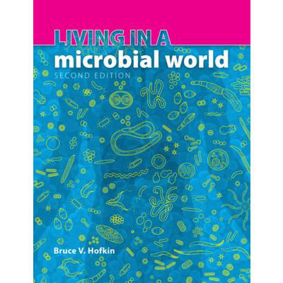 Living in a Microbial World (w/Access)