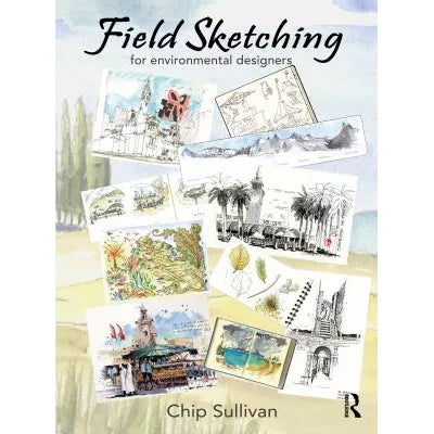 Field Sketching for Environmental Designers