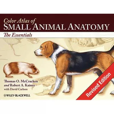 Color Atlas of Small Animal Anatomy : The Essentials