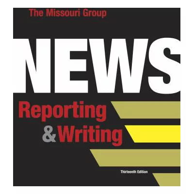 News Reporting and Writing