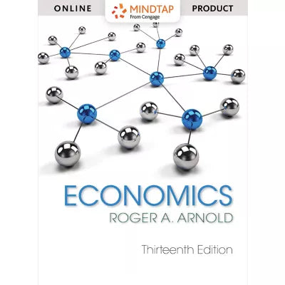 MindTap Economics, 1 term (6 months) Instant Access for Arnold's Economics
