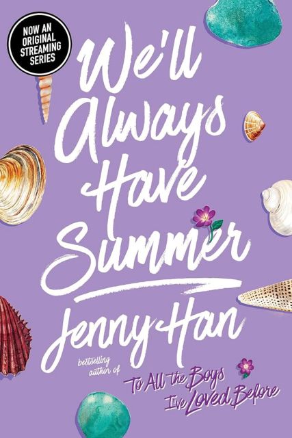 WELL ALWAYS HAVE SUMMER