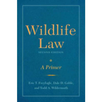 Wildlife Law, Second Edition